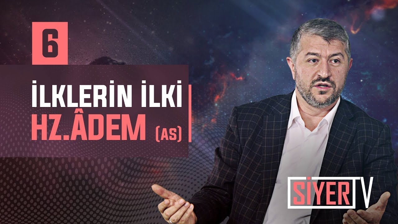 İlklerin İlki Hz. Âdem (as) | Muhammed Emin Yıldırım