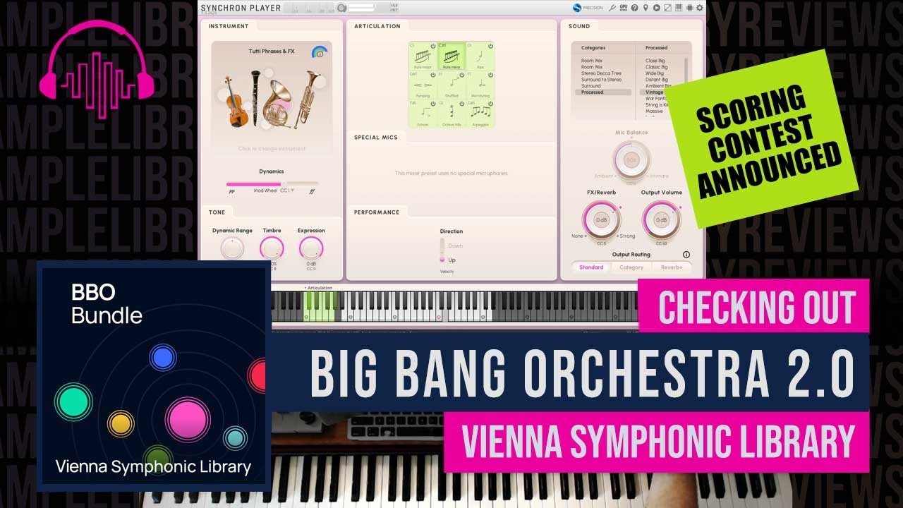 Checking Out: Big Bang Orchestra 2.0 by Vienna Symphonic Library + Scoring Contest Announced