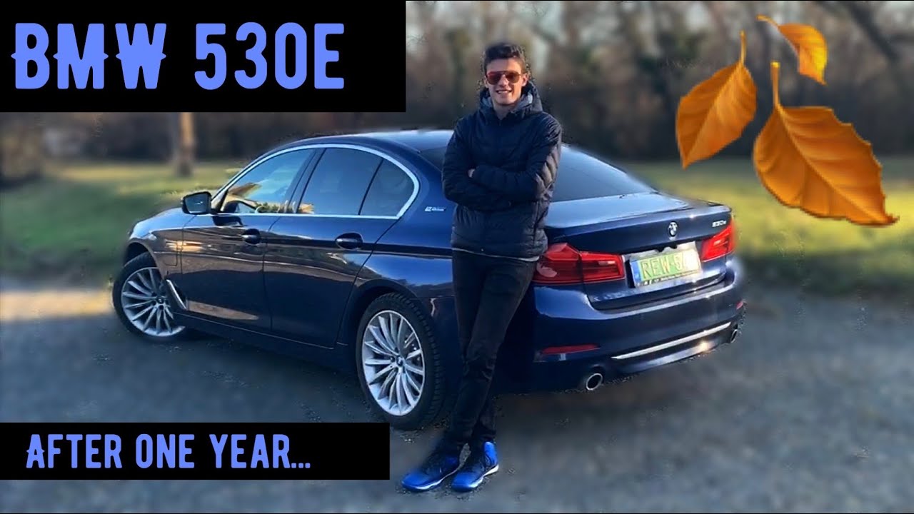 BMW 530e | GOOD & BAD | After one year!