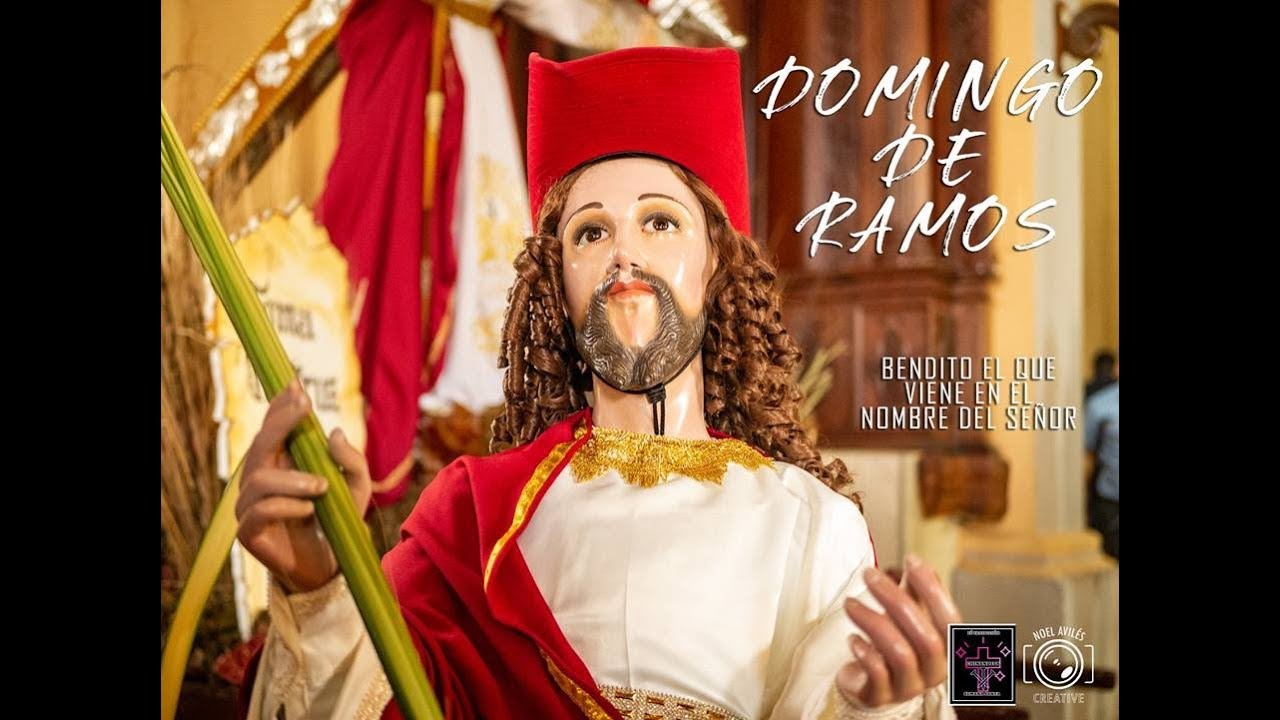 Resumen Domingo de Ramos 14.04.2019 Chinandega, Nicaragua