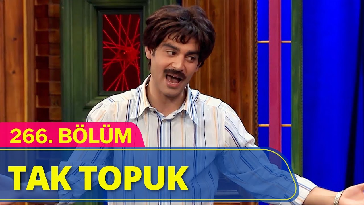 Tak Topuk - G&uuml;ld&uuml;r G&uuml;ld&uuml;r Show 266.B&ouml;l&uuml;m