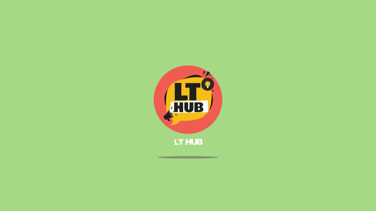 LT Hub Intro