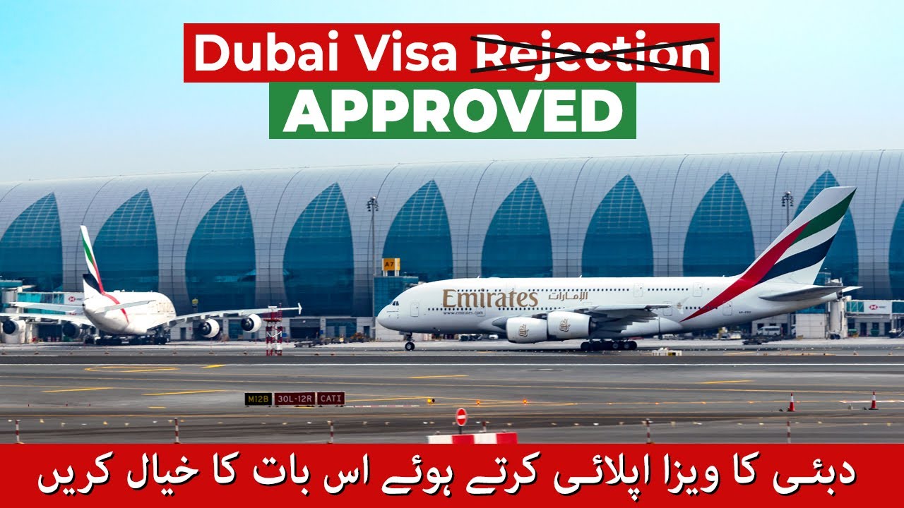 How to Avoid Dubai Visa Rejection- UAE Visa Rejection Reasons- Dubai Visa Rejected Reapply Carefully