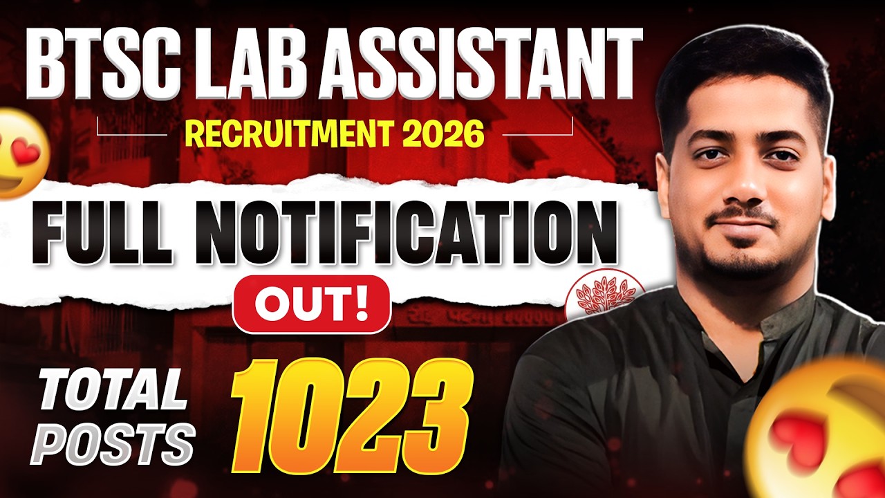 BTSC Lab Assistant Recruitment 2026: 1023 Vacancies | Eligibility, Syllabus, and Exam Pattern