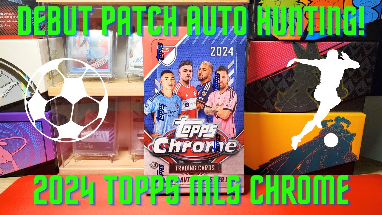 2024 Topps MLS Chrome Hobby Box Review