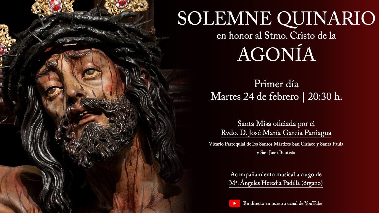 Solemne Quinario en honor al Santísimo Cristo de la Agonía