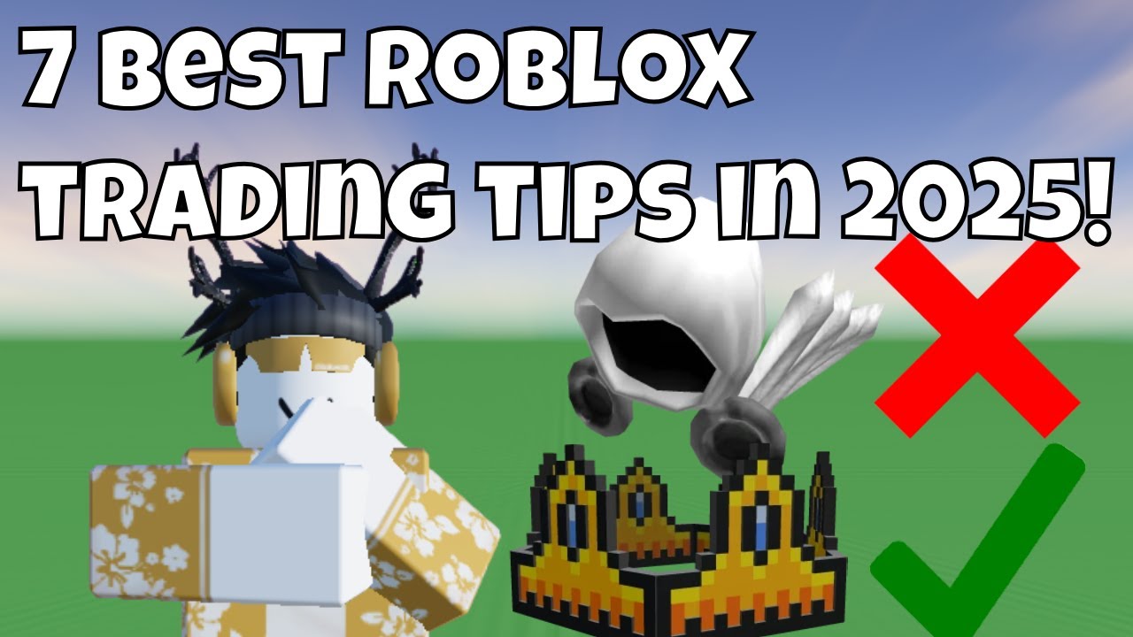 7 самых полезных советов по торговле в Roblox в 2025 году