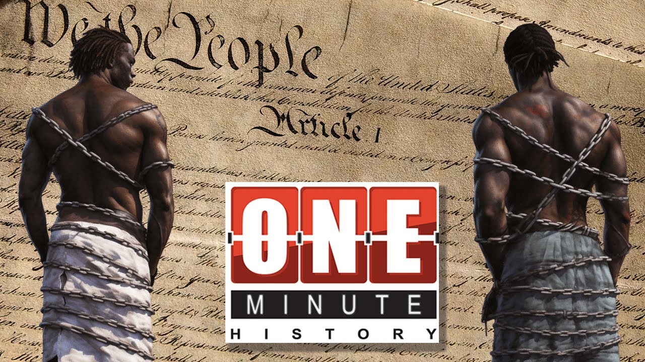The 3/5 Compromise - One Minute History