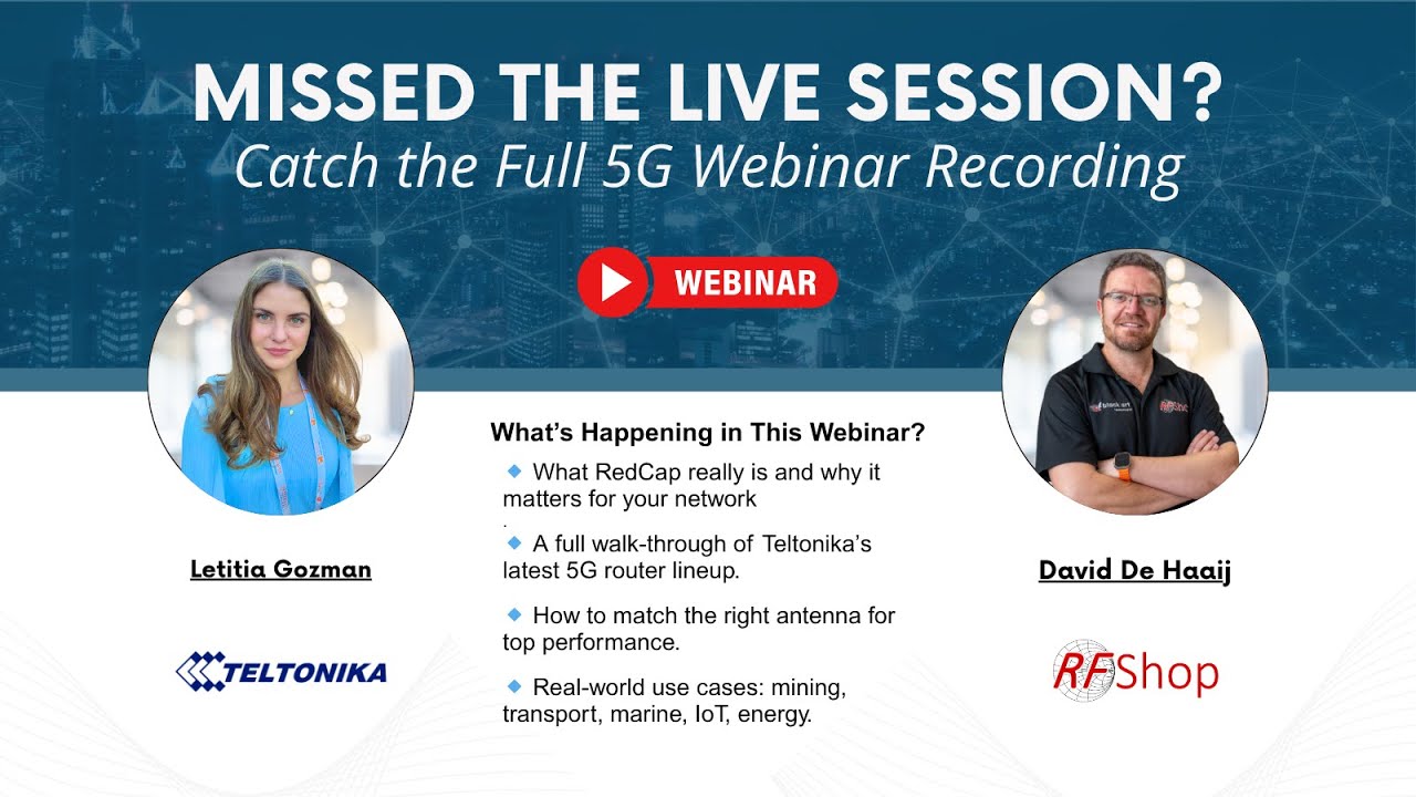 Mastering 5G Deployments with Teltonika routers, Poynting Antennas and RFShop's expertise.