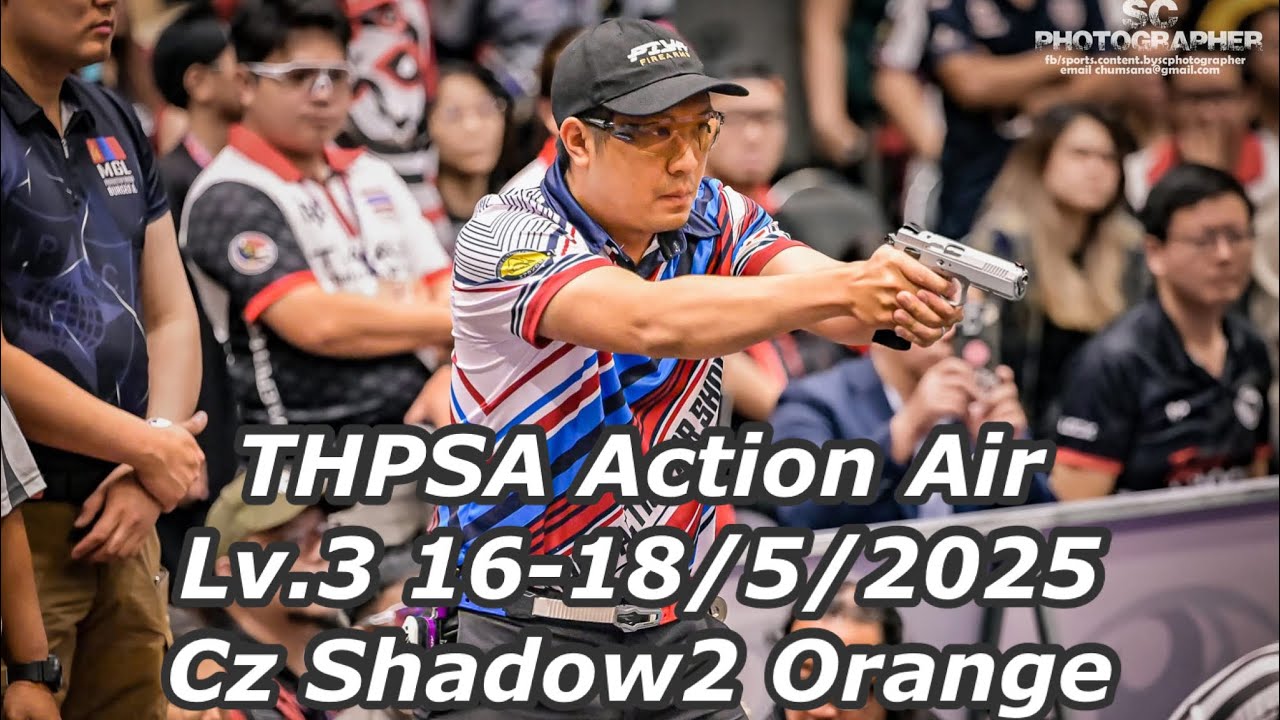 IPSC THPSA Action Air Championship Lv.3 16-18/5/2025 Production Division