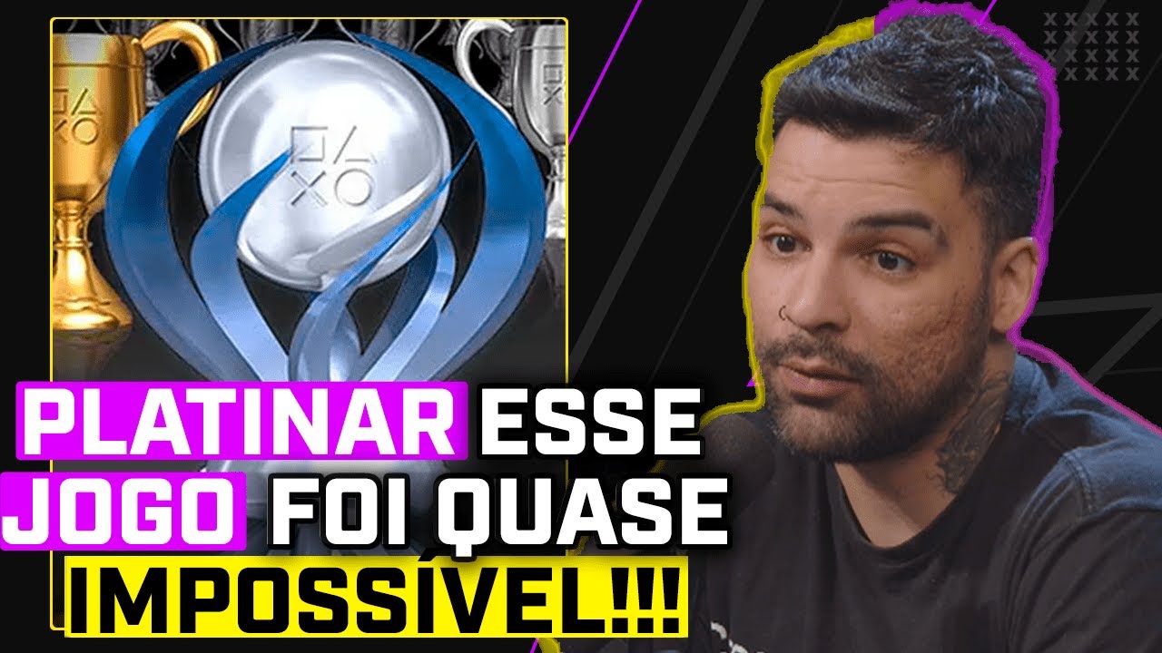 Esse &eacute; o JOGO MAIS DIF&Iacute;CIL de PLATINAR!!!