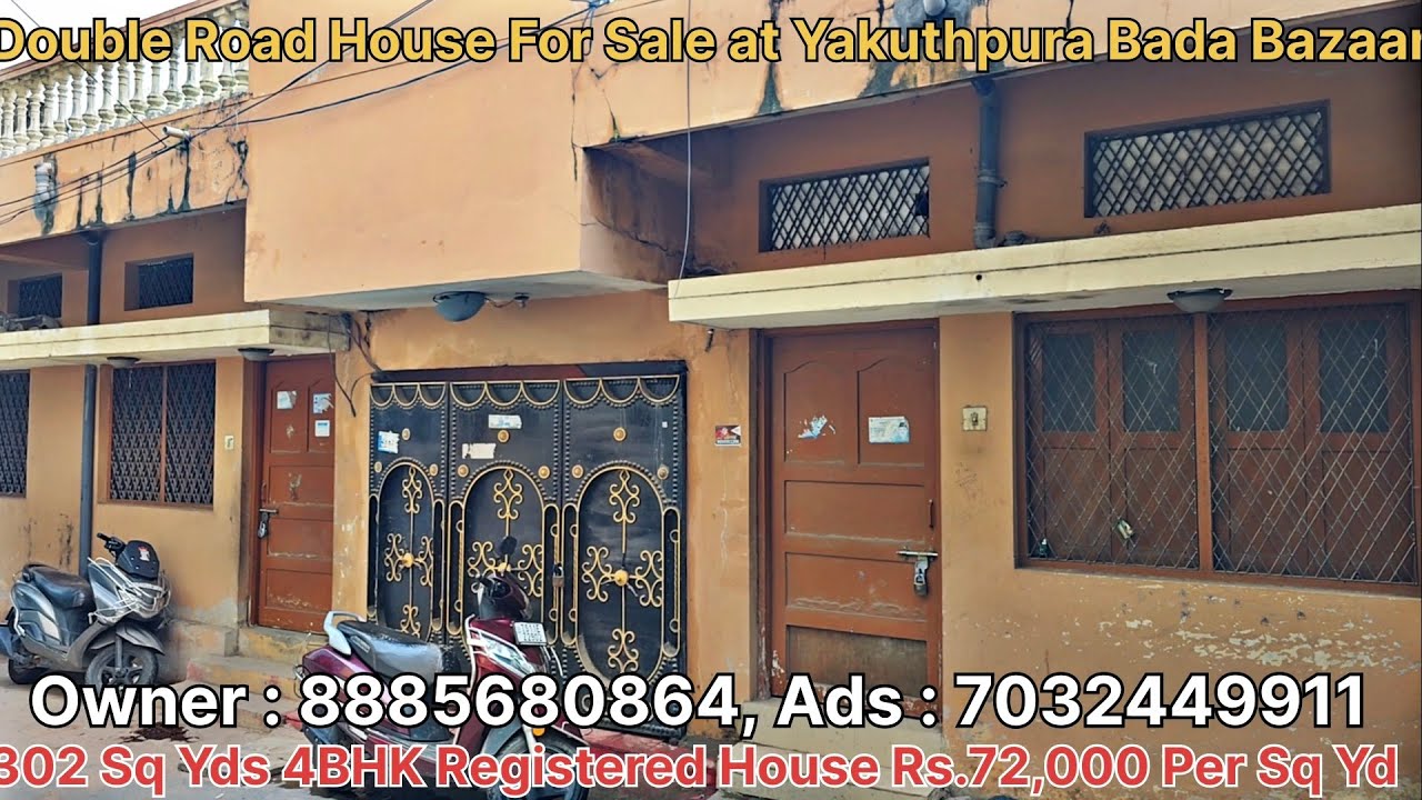 Double Road Registered #houseforsale at Yakutpura Hyderabad 302 Sq Yd 4BHK #house Rs.72,000 Per SqYd