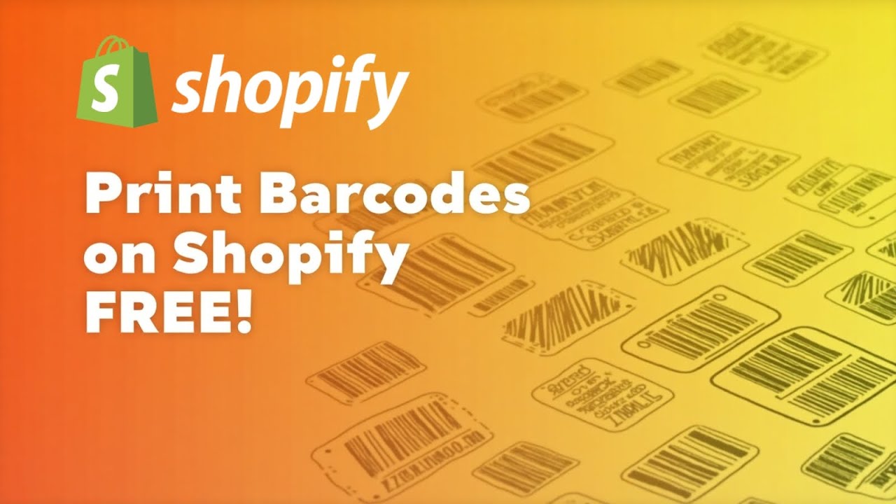 How to Print Barcode Labels in Shopify for Free (2025 Tutorial)