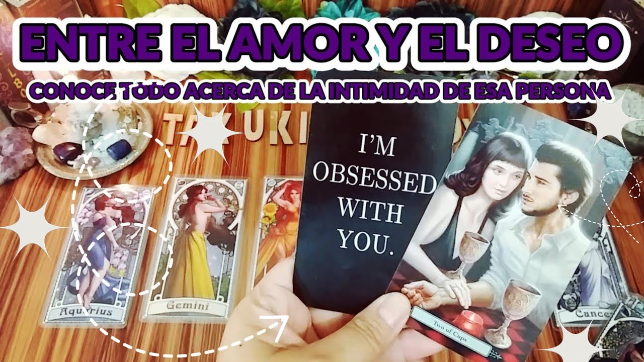 ✨️ENTRE EL AMOR ❣️ Y EL DESEO 🔥 ESCUCHA LO QUE REVELA SU INTIMIDAD HACIA TI  🔎🔮 #tarot 