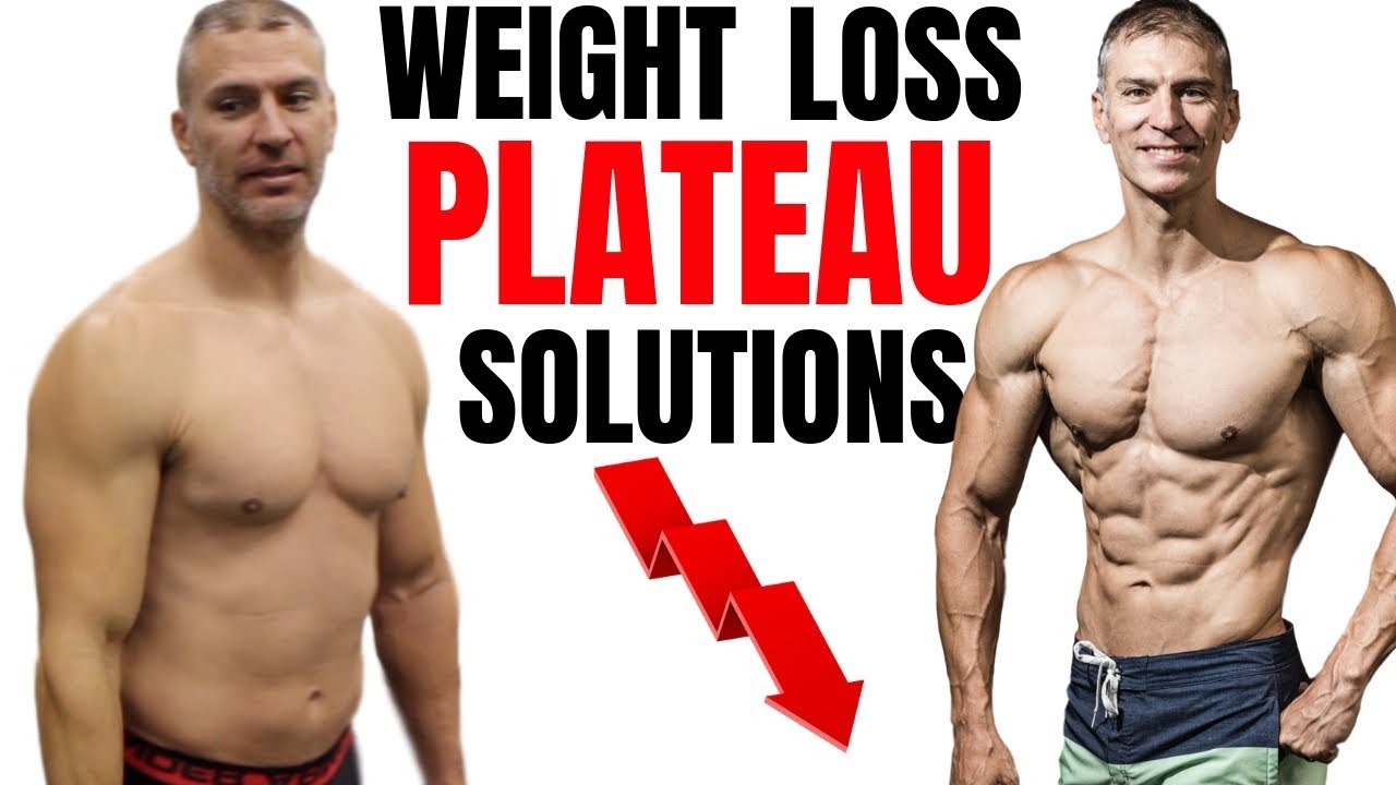 Weight Loss Plateau Solutions