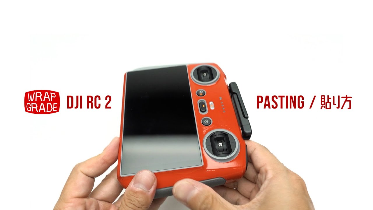 Pasting workflow Wrapgrade for DJI RC 2 | 貼り方