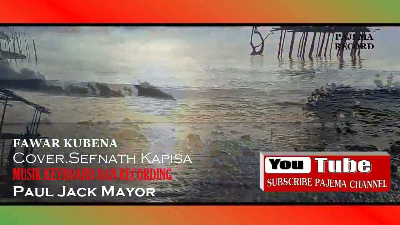 FAWAR KUBENA....Cover.Sefnath Kapisa.xx.PAJEMAChannel Production.