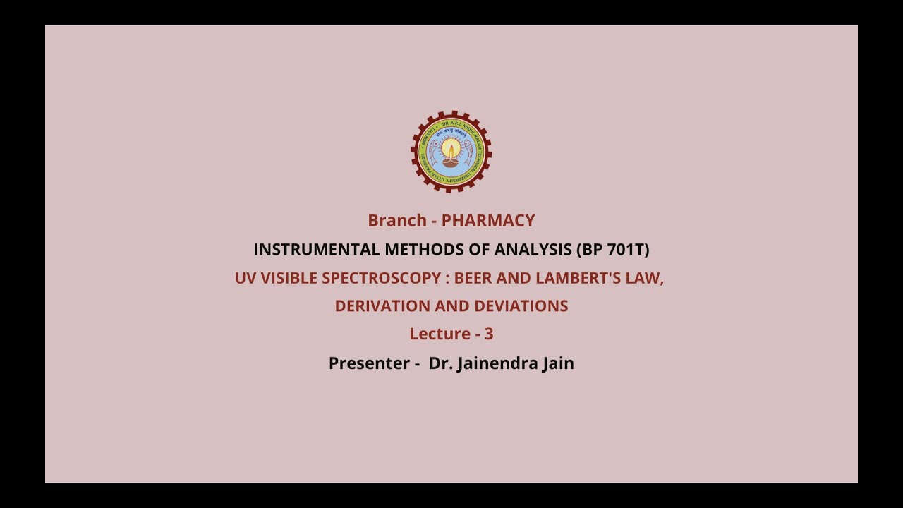 | AKTU Digital Education | Instrumental Methods of Analysis | UV Visible Spectroscopy:.....