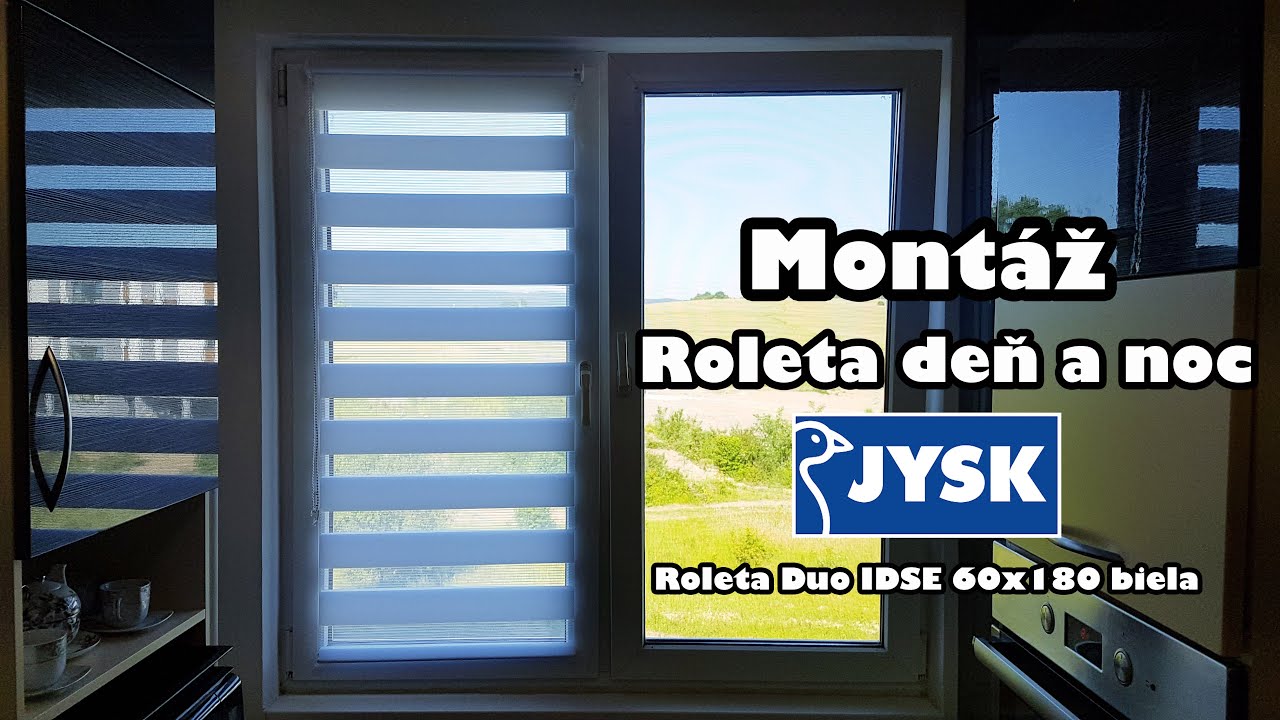 Roleta deň a noc z JYSKU, montáž