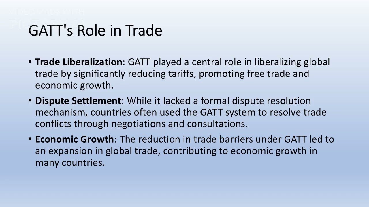 Business Environment - GATT (General Agreement on Tariffs and Trade)