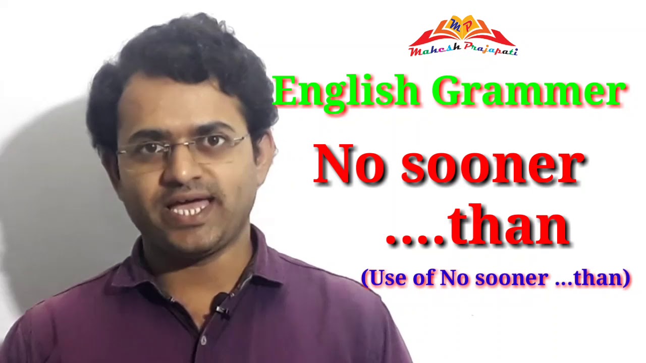 💥 Use No sooner....than || No sooner than || English Grammar || Mahesh Prajapati