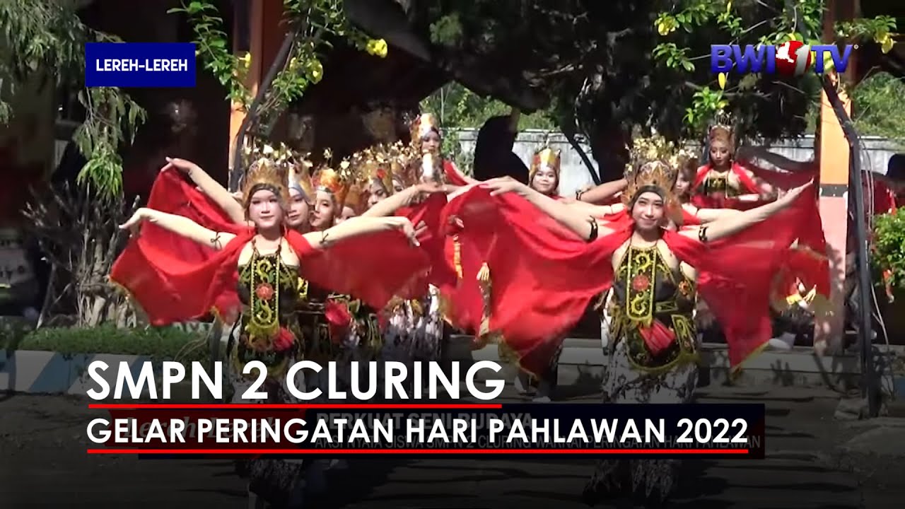 SMPN 2 CLURING GELAR PERINGATAN HARI PAHLAWAN 2022