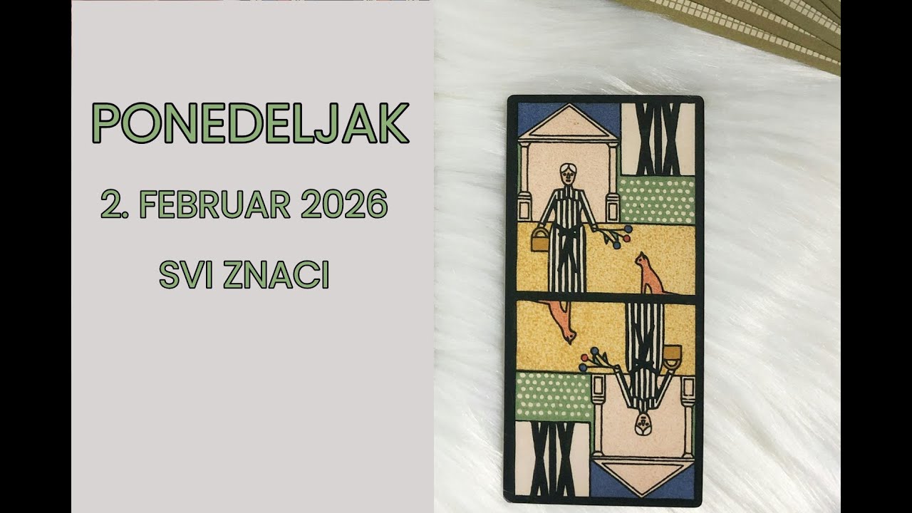 PONEDELJAK 2. FEBRUAR 2026 | SVI ZNACI | DNEVNO TAROT OTVARANJE
