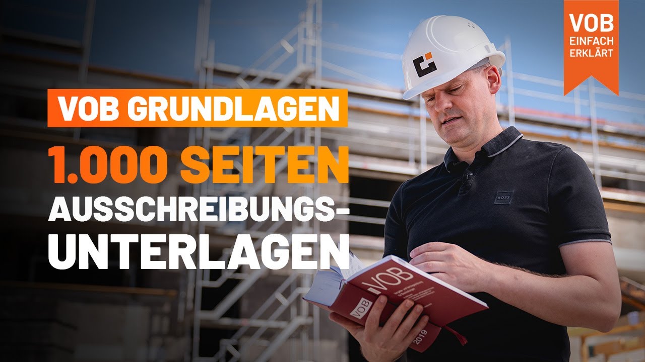 VOB Grundlagen: Wie gehst du mit 1.000 Seiten Ausschreibungsunterlagen um! (Vertragsrisiko minimal!)