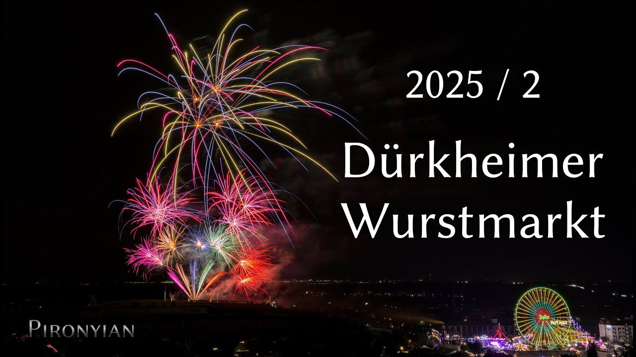 Dürkheimer Wurstmarkt 2025 (2. Feuerwerk, Fireworks, Feux d'Artifice)