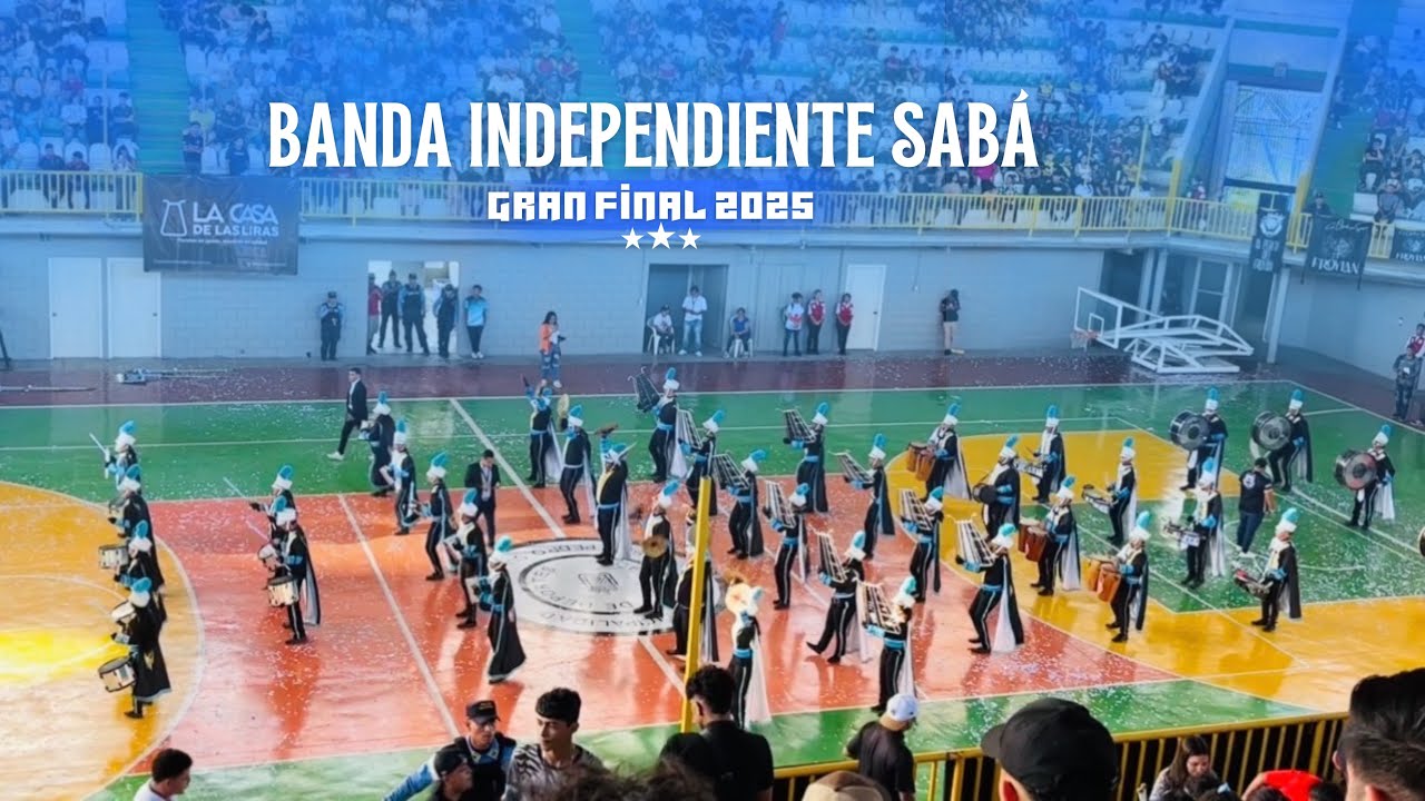 BANDA INDEPENDIENTE SABÁ FINAL FECCAH 2025 (SHOWBIS) 🤩💫