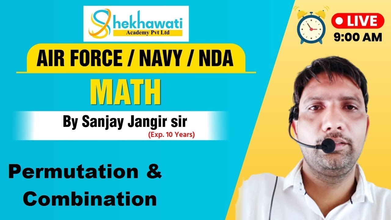 Permutations & Combinations || Navy || Airforce || NDA || Shekhawati Defence Academy Pvt Ltd