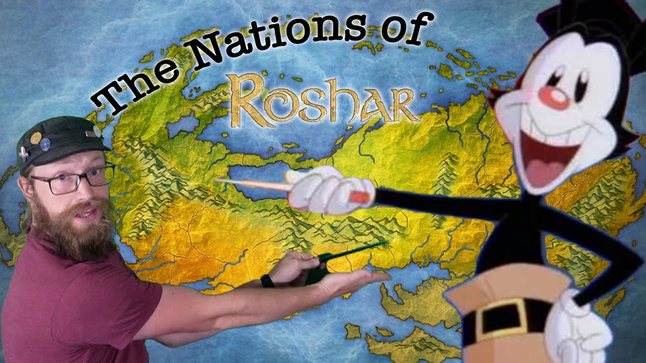 The Nations of Roshar (Animaniacs Style)