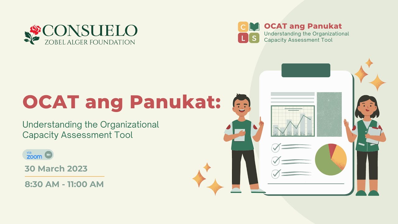 Consuelo Learning Series: OCAT ang Panukat Understanding the Organizational Capacity Assessment Tool