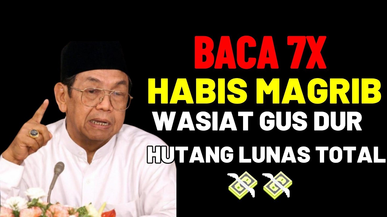 JANGAN LEWATKAN HABIS MAGHRIB‼️ PETUAH GUS DUR: REZEKI TURUN DERAS & HUTANG LAMA TERBAYAR 💰