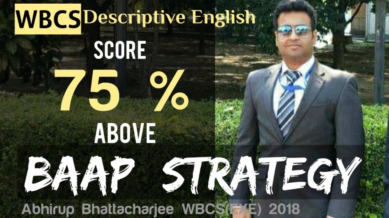 WBCS ENGLISH BAAP STRATEGY  ABHIRUP WBCS(Exe) RANK 3 | ENGLISH MAINS WBCS and UPSC STRATEGY