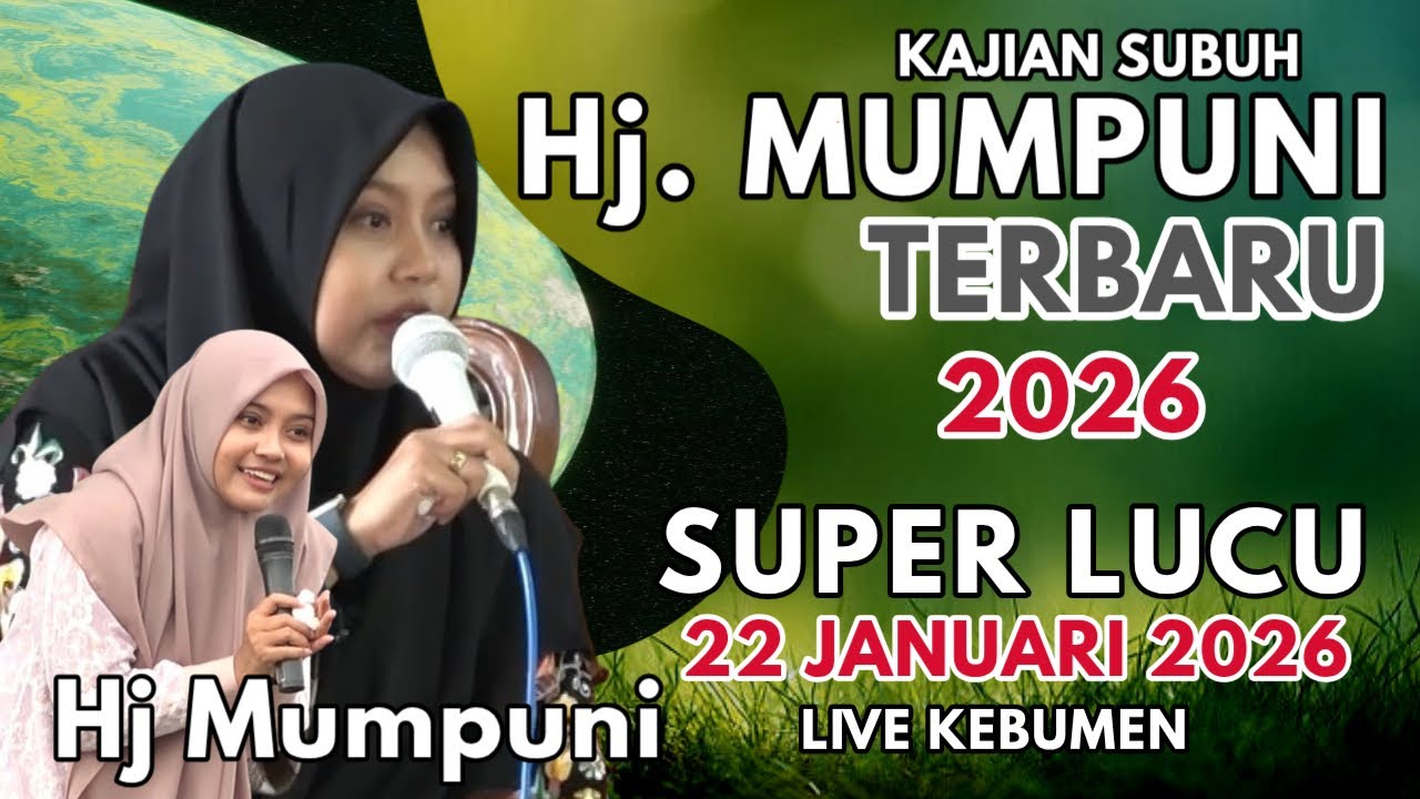 MUMPUNI TERBARU 2026 | KAJIAN SUBUH MEMPERINGATI ISRO WA MI'ROJ NABI MUHAMMAD SAW KEBUMEN