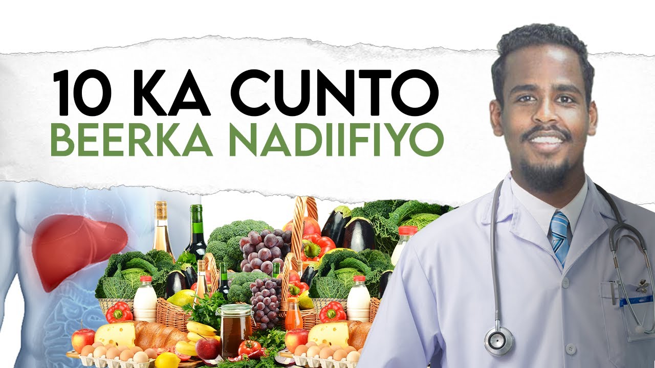 10 KA CUNTO EE BEERKA NADIIFIYO