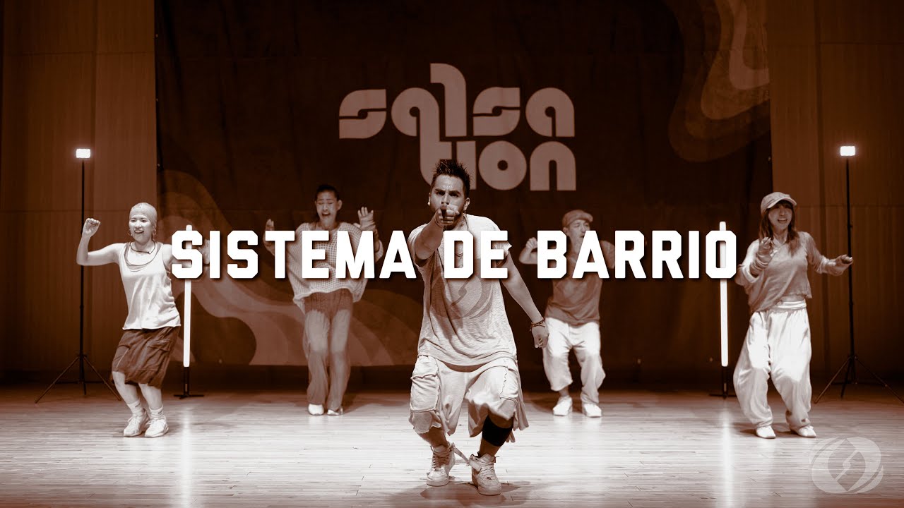 SISTEMA DE BARRIO / SALSATION® CHOREOGRAPHY by SMT IRVING HERRERA