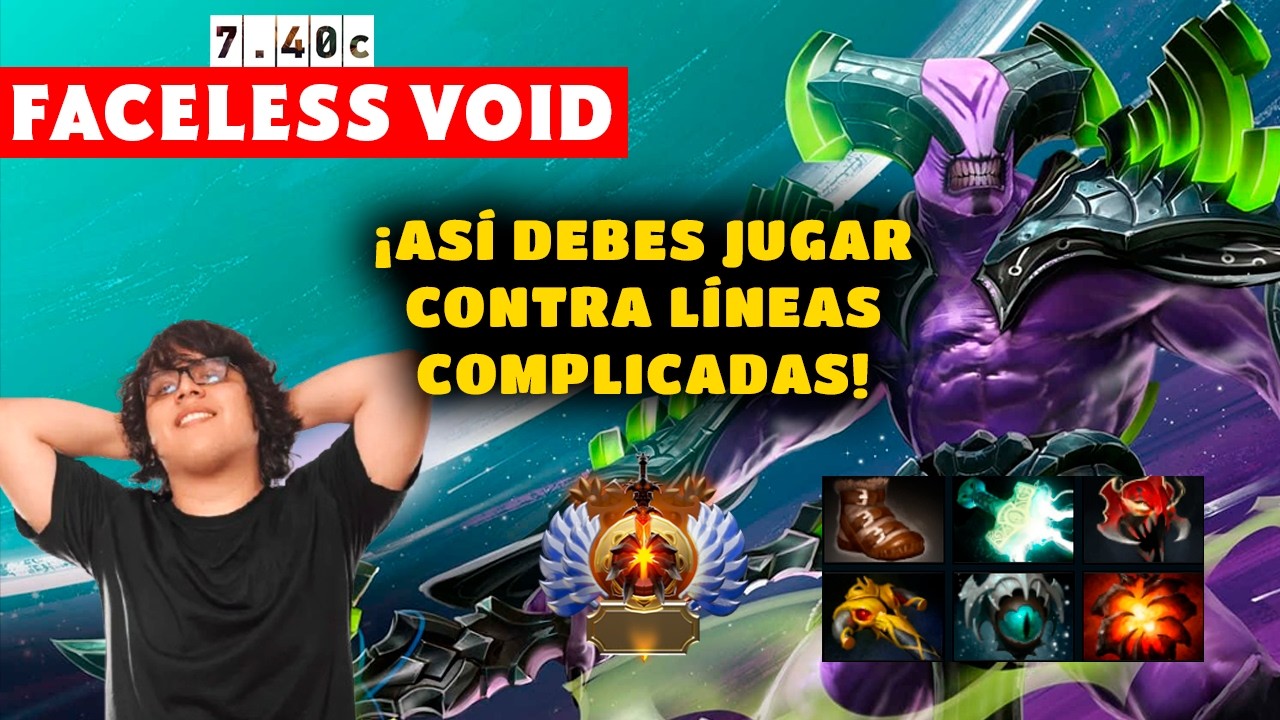 Así tengas un MAL COMIENZO, FACELESS VOID es el MEJOR CARRY de LATEGAME