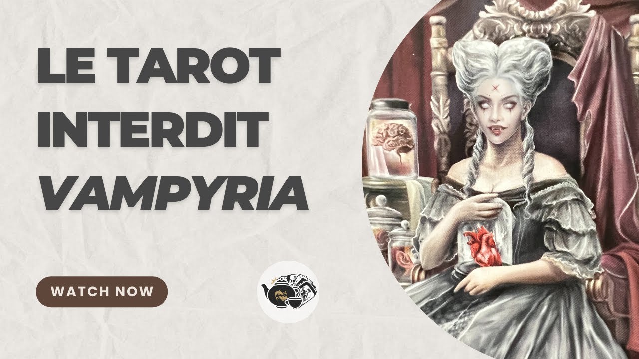 Le Tarot Interdit - Vampyria