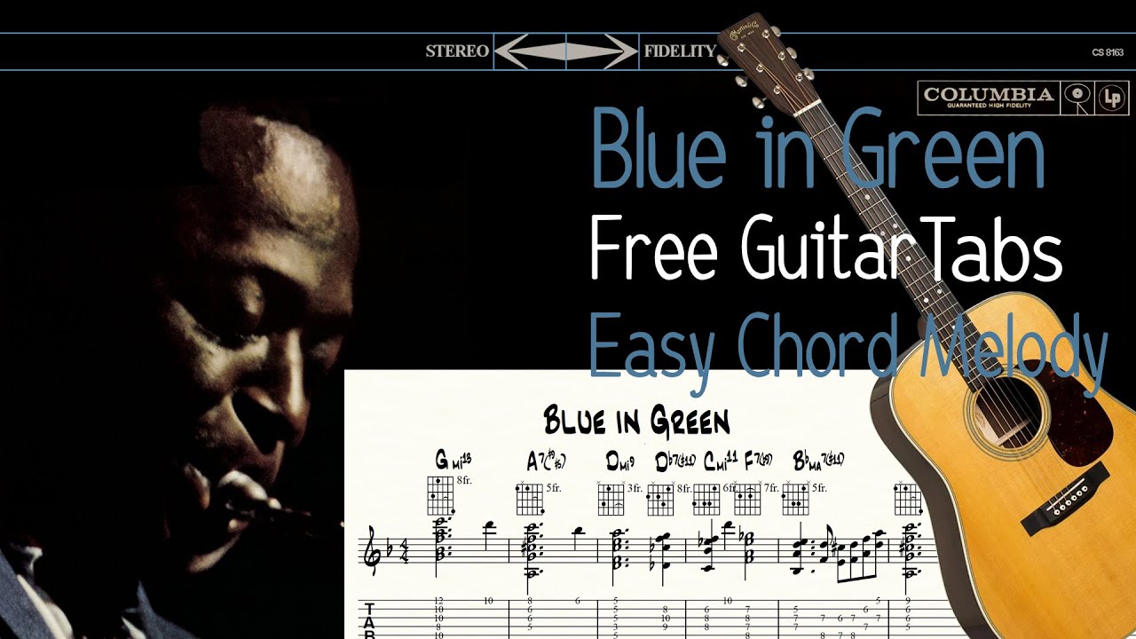 Blue in Green Free Easy High-Quality Free Guitar Tablature  | Instrumental Chord Melody JAZZ Guitar