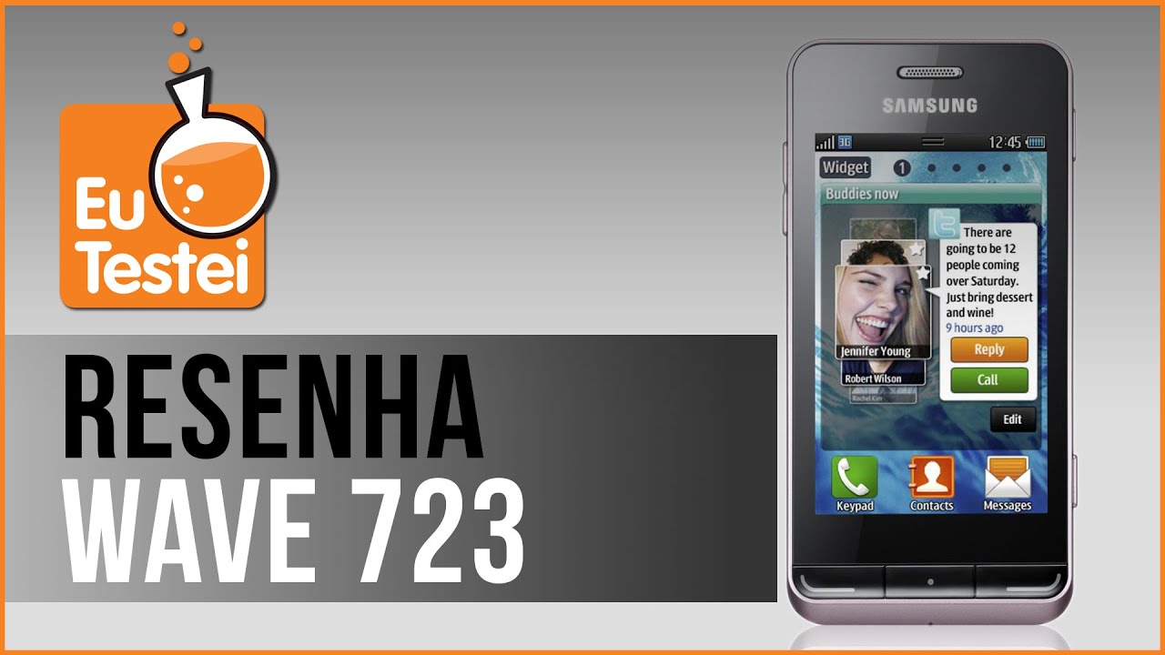 Wave 723 GT-S7230B Samsung Smartphone - Vídeo Resenha EuTestei Brasil