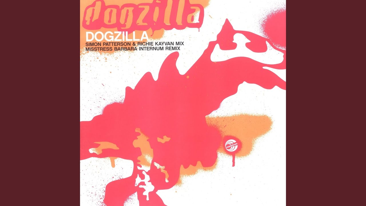 Dogzilla (Simon Patterson & Richie Kayvan Extended Mix)