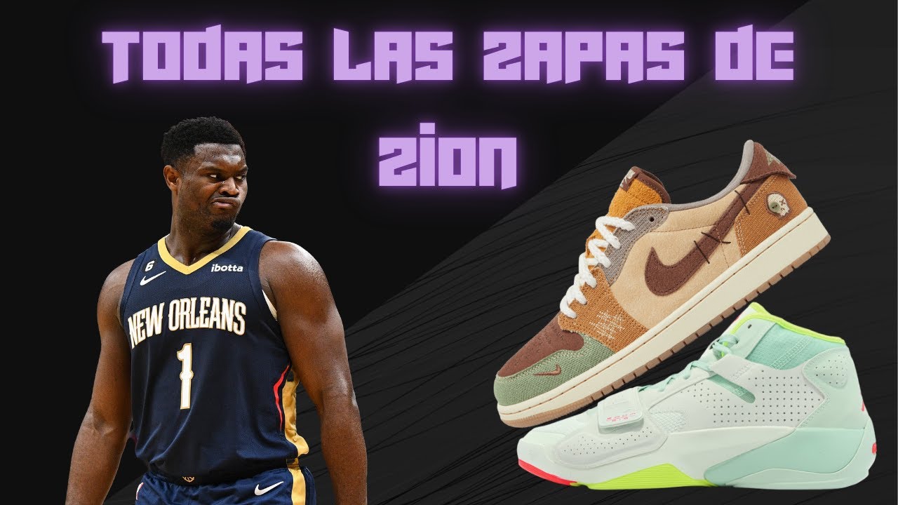 TODAS las ZAPATILLAS de ZION WILLIAMSON ⚡️ 2016-2024 | SNEAKERTECA