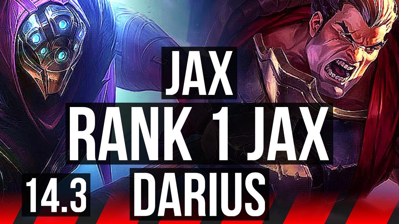 JAX vs DARIUS (TOP) | Rank 1 Jax, Comeback, Rank 8, 11/3/7, 300+ games | EUW Challenger | 14.3