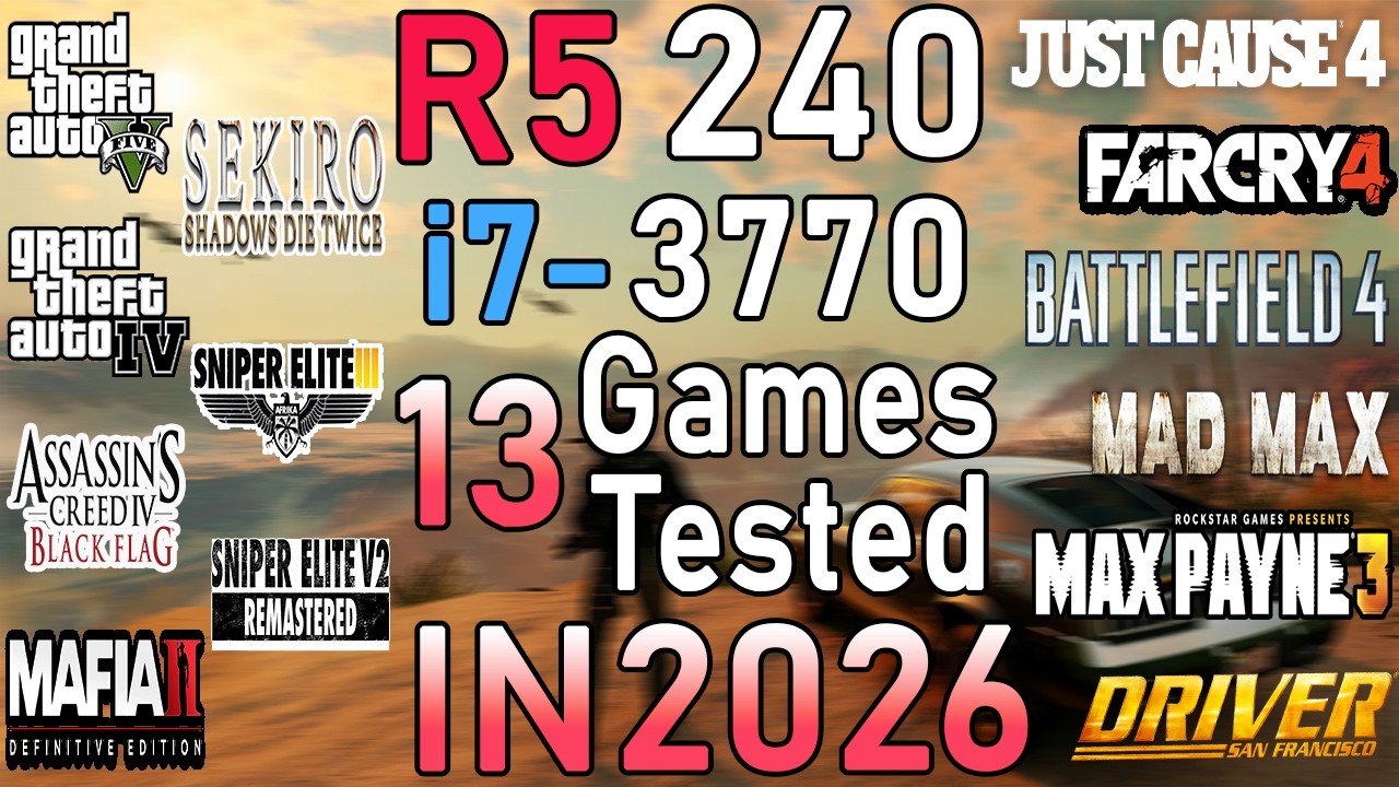 Still Playable in 2026? i7 3770 + R5 240 Test