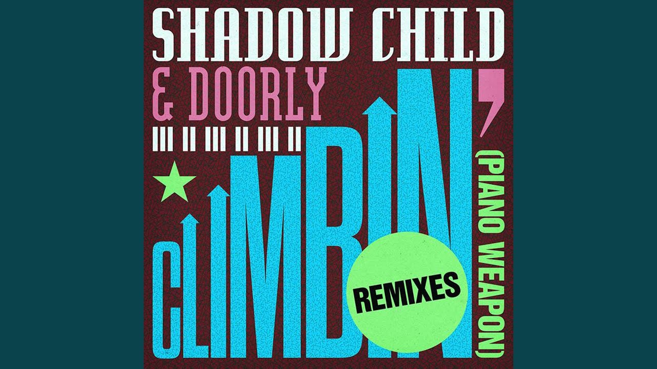 Climbin' (Piano Weapon) (Nicky Night Time Remix)