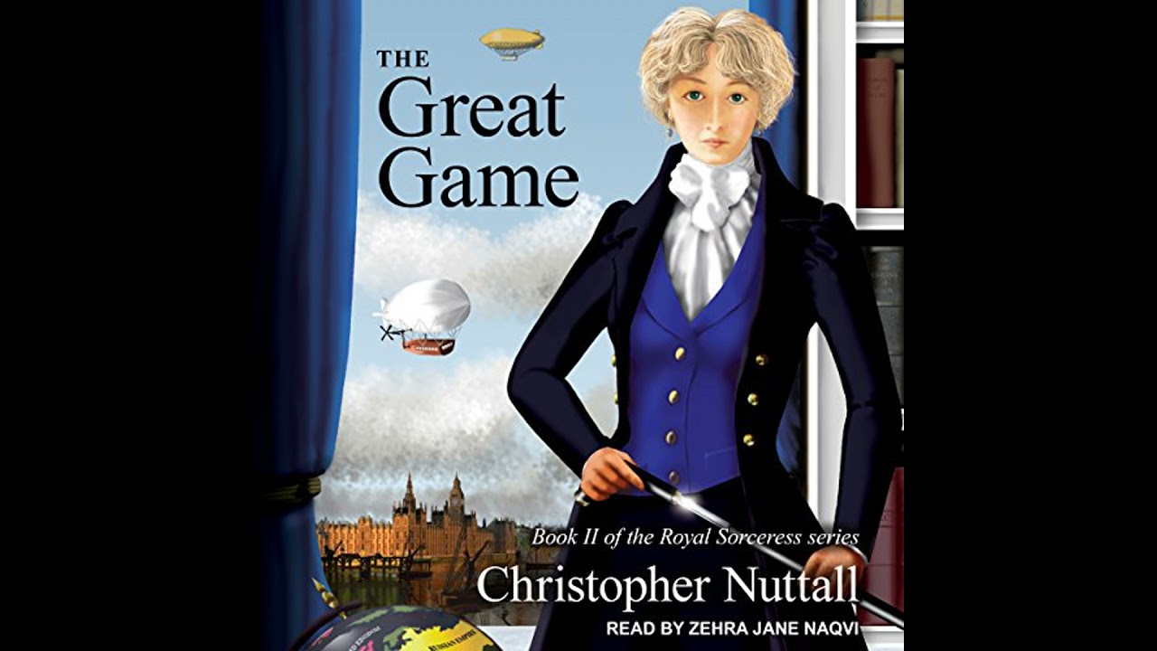 Great Game by Christopher Nuttall | Full Audiobook