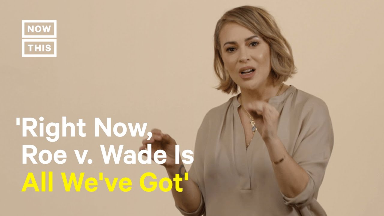 Alyssa Milano on Roe v. Wade & Abortion Rights in the U.S. | Exclusive