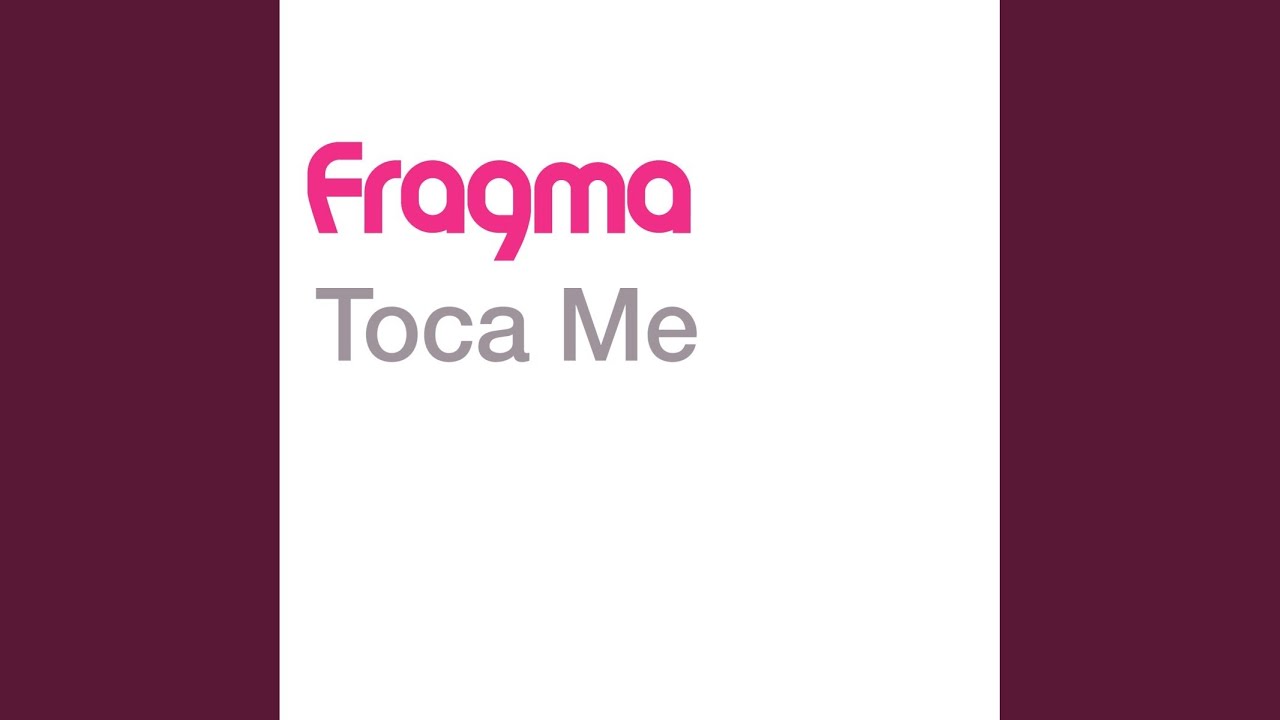 Toca Me